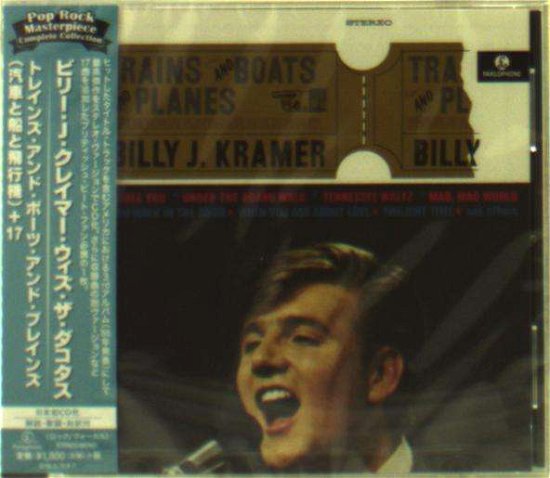Cover for Billy J. Kramer · Trains &amp; Boats &amp; Planes (CD) [Bonus Tracks, Remastered edition] (2015)