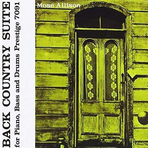 Cover for Mose Allison · Back Country Suite (CD) (2014)