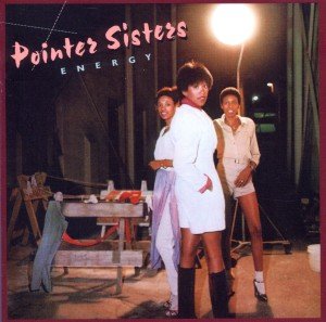 Cover for Pointer Sisters · Energy - Expanded Edition (CD) [Bonus Tracks, Remastered edition] (2012)