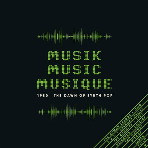 Cover for Musik Music Musique - 1980: The Dawn Of Synth Pop (CD) (2020)