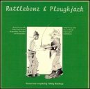 Rattlebone & Ploughjack - Ashley Hutchings - Musiikki - BGO RECORDS - 5017261203533 - maanantai 30. kesäkuuta 1997