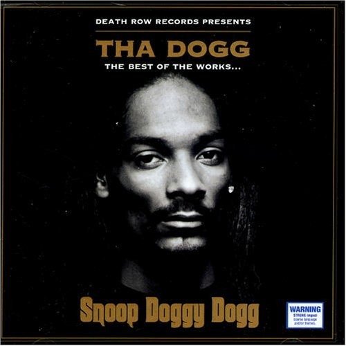 Cover for Snoop Doggy Dogg · Tha Dogg: the Best of the Works (CD) (2003)