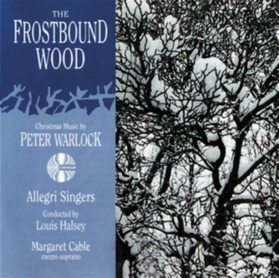 Cover for Allegri Singers · Frostbound Wood Christmas Music Of Peter (CD) (2020)