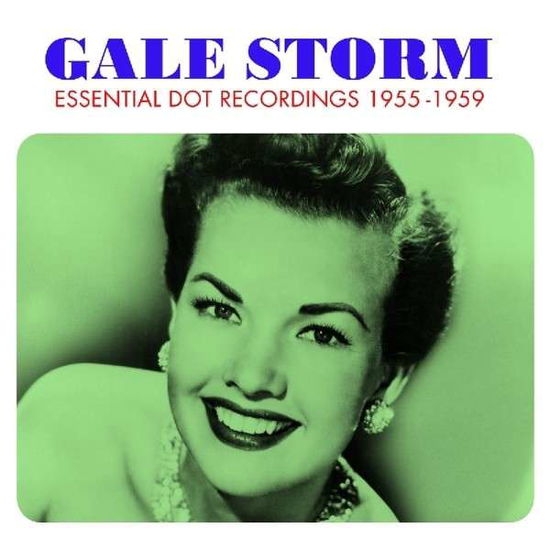 Gale Storm · Essential Dot Recordings 1955-1959 (CD) (2014)