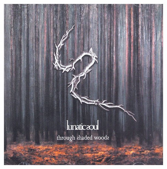 Through Shaded Woods - Lunatic Soul - Musik - Mystic Production - 5902643884533 - 13. November 2020