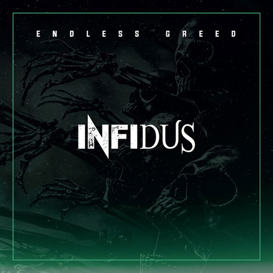 Cover for Infidus · Endless Greed (LP) (2023)