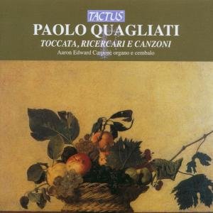 Cover for Quagliati / Carpene · Toccata Ricercari &amp; Canzoni (CD) (2007)