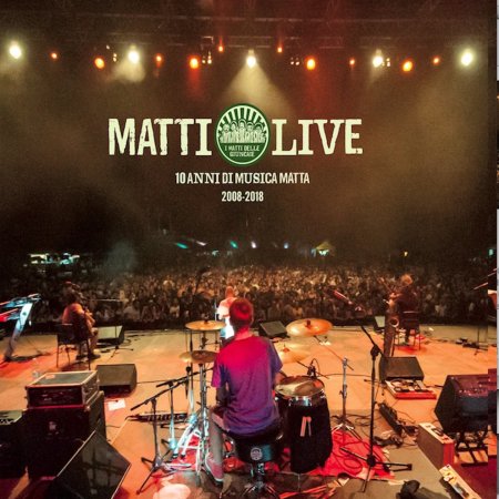 Cover for I Matti Delle Giunca · Matti Live 10 Di Musica Matta (CD)