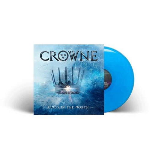 Cover for Crowne · Kings in the North (Turquoise Vinyl) (LP) (2021)