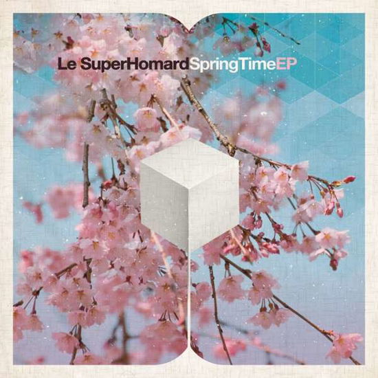 Cover for Le Superhomard · Spring Time (7&quot;) [EP edition] (2018)