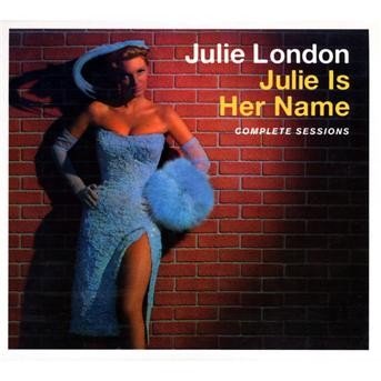 Cover for Julie London · Julie is Her Name (CD) [Bonus Tracks edition] [Digipak] (2009)