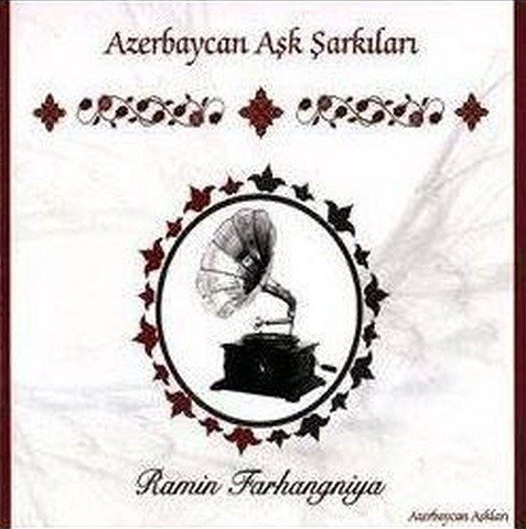 Cover for Ramin Farhangniya · Azerbeycan Ask Sarkilari (CD) (2015)