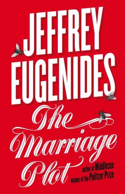 Cover for Jeffrey Eugenides · The Marriage Plot (Paperback Book) (2011)