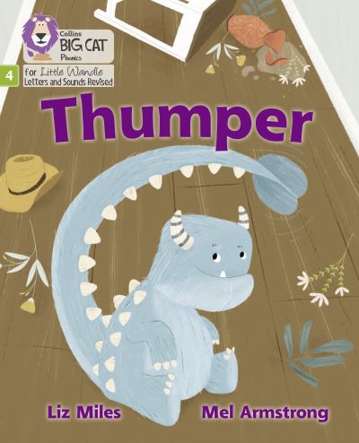 Cover for Liz Miles · Thumper: Phase 4 Set 1 - Big Cat Phonics for Little Wandle Letters and Sounds Revised (Paperback Book) (2021)