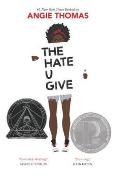 Cover for Angie Thomas · The Hate U Give: A Printz Honor Winner (Hardcover bog) (2017)