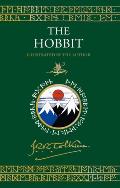 Cover for J. R. R. Tolkien · The Hobbit Illustrated by the Author: Illustrated by J.R.R. Tolkien - Tolkien Illustrated Editions (Inbunden Bok) (2023)