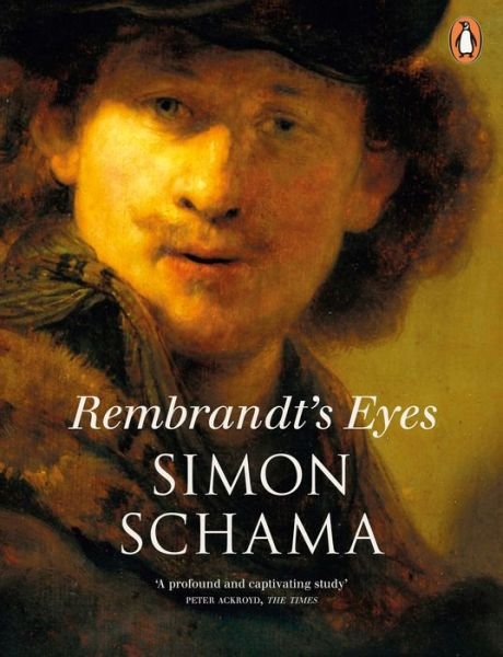 Cover for Simon Schama · Rembrandt's Eyes (Paperback Bog) (2014)