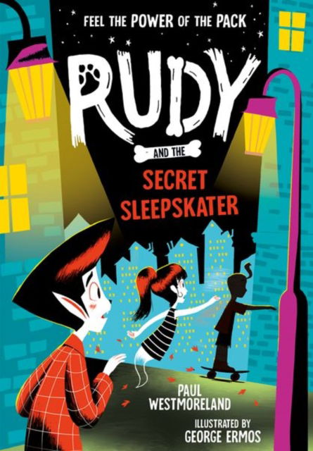 Cover for Paul Westmoreland · Rudy and the Secret Sleepskater (Paperback Book) (2023)