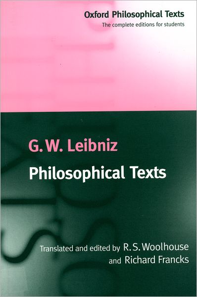 Cover for G. W. Leibniz · Philosophical Texts - Oxford Philosophical Texts (Paperback Book) (1998)