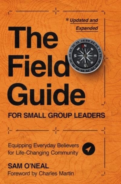 Cover for Sam O'Neal · Field Guide for Small Group Leaders (Book) (2023)