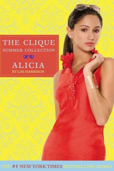 Cover for Lisi Harrison · The Clique Summer Collection #3: Alicia (Pocketbok) [size S] (2008)