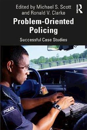 Cover for Michael Scott · Problem-Oriented Policing: Successful Case Studies - Crime Science Series (Taschenbuch) (2020)