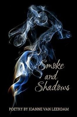 Cover for Joanne Van Leerdam · Smoke and Shadows (Taschenbuch) (2018)