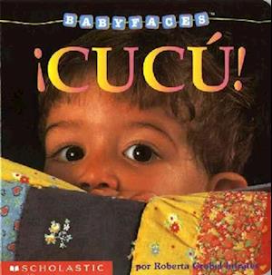 Cover for Roberta Grobel Intrater · Cucu (Baby Faces) (Book) (2002)