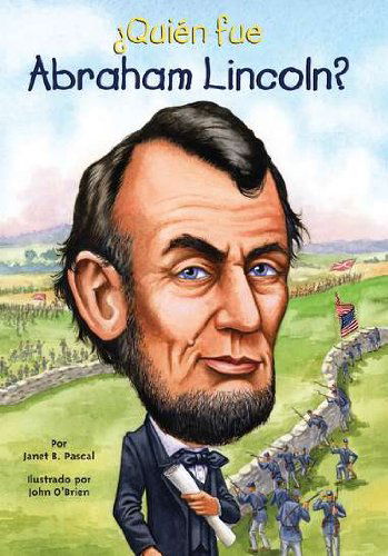 Cover for Janet B. Pascal · ?Quien fue Abraham Lincoln? - ?Quien fue? (Paperback Book) [Spanish, Tra edition] (2012)