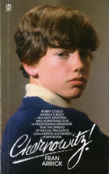 Chernowitz! (Signet) - Fran Arrick - Livros - Signet - 9780451162533 - 1 de maio de 1983