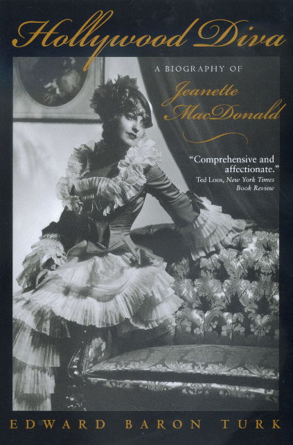 Cover for Edward Baron Turk · Hollywood Diva: A Biography of Jeanette MacDonald (Paperback Book) (2000)