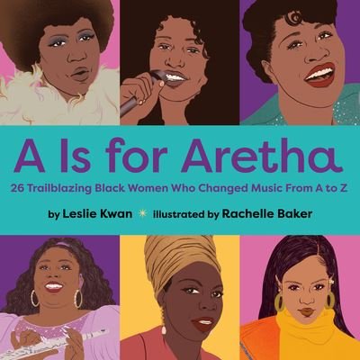 Cover for Leslie Kwan · A is for Aretha (Kartonbuch) (2023)