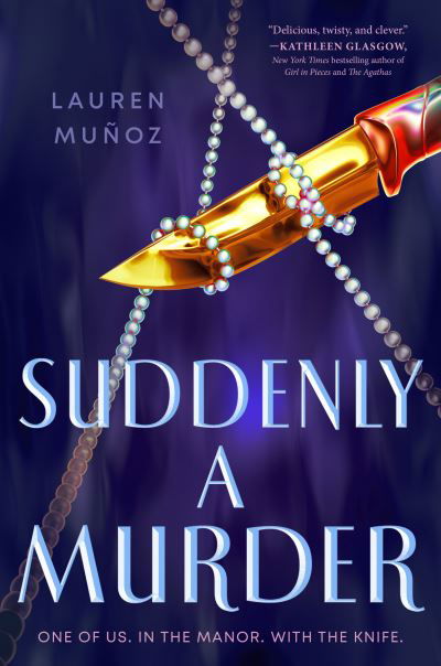 Cover for Lauren Muñoz · Suddenly a Murder (Book) (2023)