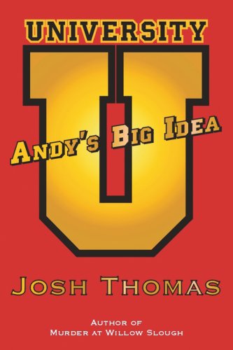 Andy's Big Idea - Josh Thomas - Książki - iUniverse - 9780595262533 - 16 stycznia 2003