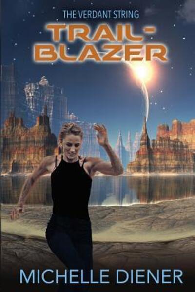 Cover for Michelle Diener · Trailblazer (Paperback Book) (2019)