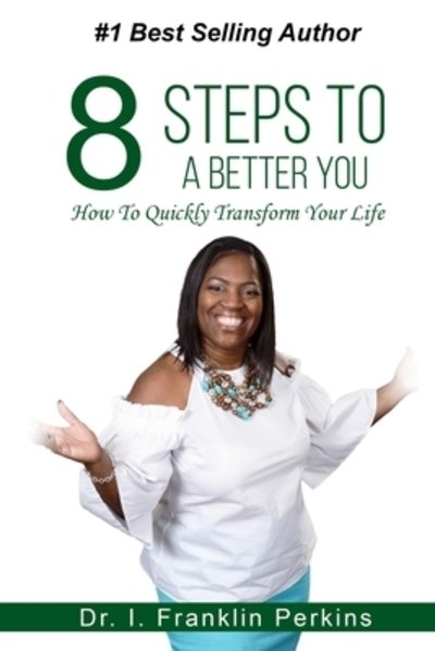 Cover for Perkins · 8 Steps To A Better You (Paperback Book) (2018)