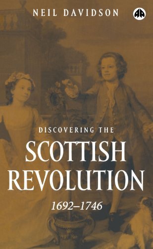 Cover for Neil Davidson · Discovering the Scottish Revolution 1692-1746 (Paperback Book) [Text is Free of Markings edition] (2003)