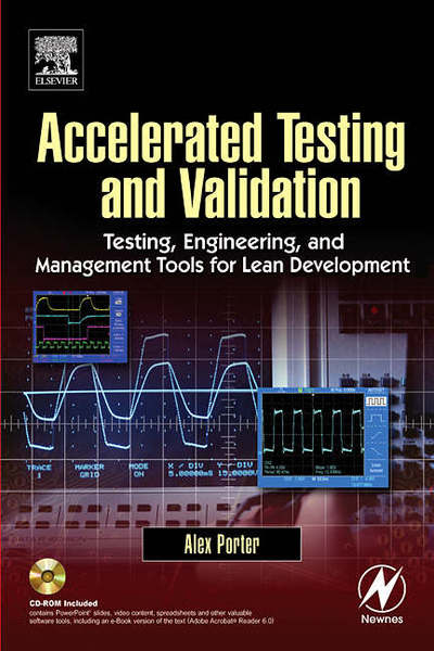 Cover for Porter, Alex (Engineering Development Manager, Entela Engineering &amp; Testing Labs, MI, USA) · Accelerated Testing and Validation (Paperback Book) (2004)