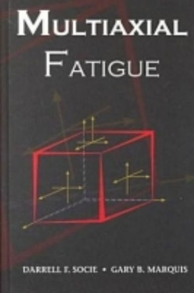 Cover for Gary Marquis · Multiaxial Fatigue - Premiere Series Books (Hardcover Book) (1999)