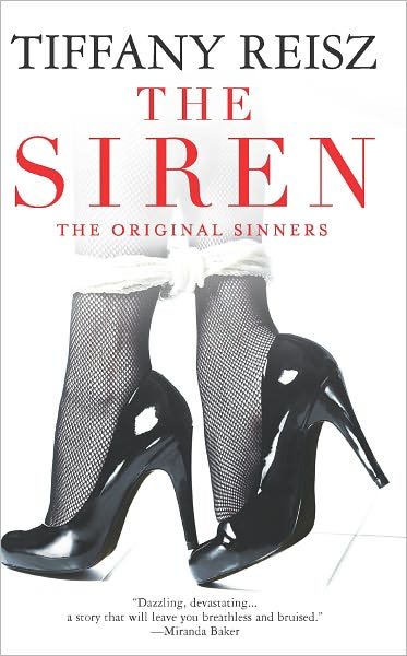 Cover for Tiffany Reisz · The Siren (The Original Sinners) (Taschenbuch) [Original edition] (2012)