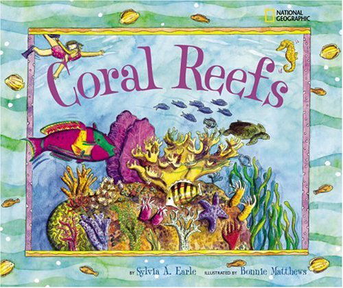 Cover for Sylvia A. Earle · Coral Reefs: Jump into Science - Jump Into Science (Hardcover Book) (2003)