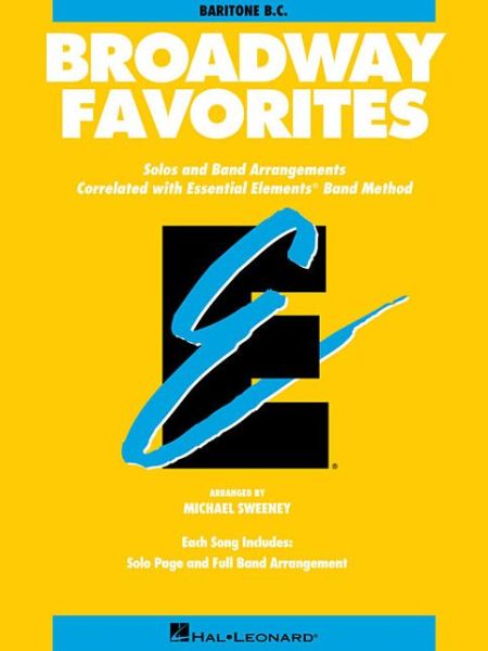 Cover for Michael Sweeney · Broadway Favorites           Baritone Bc                  Essential Elements Band (Paperback Book) (1998)