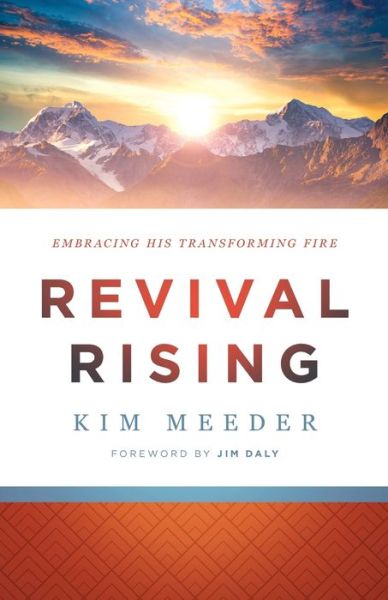 Cover for Kim Meeder · Revival Rising – Embracing His Transforming Fire (Paperback Book) (2020)
