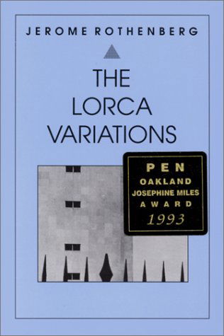 Cover for Jerome Rothenberg · The Lorca Variations: I-xxxiii (New Directions Paperbook; 771) (Paperback Book) [First Edition. edition] (1993)