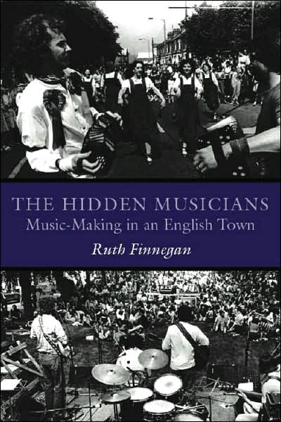 The Hidden Musicians - Ruth Finnegan - Books - Wesleyan University Press - 9780819568533 - August 30, 2007