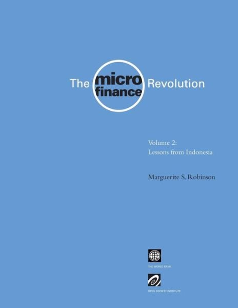 Cover for Marguerite S. Robinson · The Microfinance Revolution v. 2; Lessons from Indonesia (Taschenbuch) (2002)