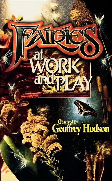 Cover for Geoffrey Hodson · Fairies at Work and Play (A Quest Book) (Paperback Book) (1982)