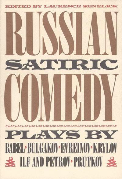 Cover for Laurence Senelick · Russian Satiric Comedy (Paperback Book) (2001)