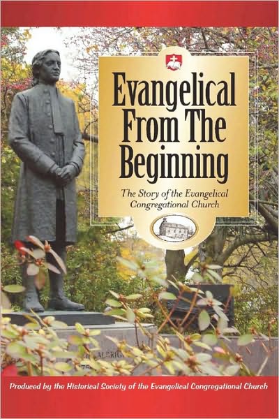 Cover for Terry M Heisey · Evangelical from the Beginning (Paperback Book) (2006)