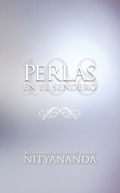 Cover for Swami Nityananda · Perlas en el Sendero (Pocketbok) (2014)